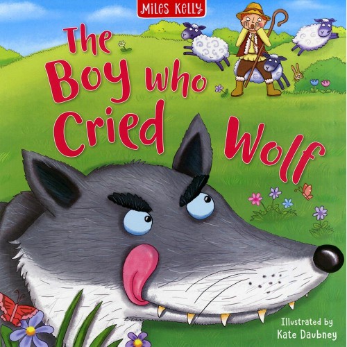 The Boy Who Cried Wolf                            