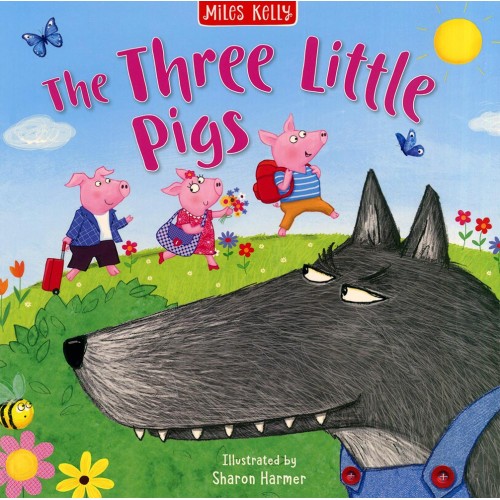 The Three Little Pigs                             