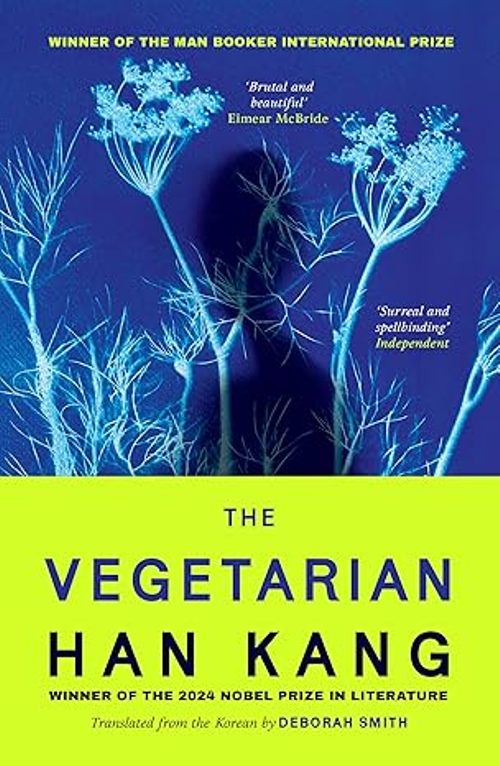 The Vegetarian Special Hardback Collectible Edition Winner Of The Nobel Prize In Literature 2024