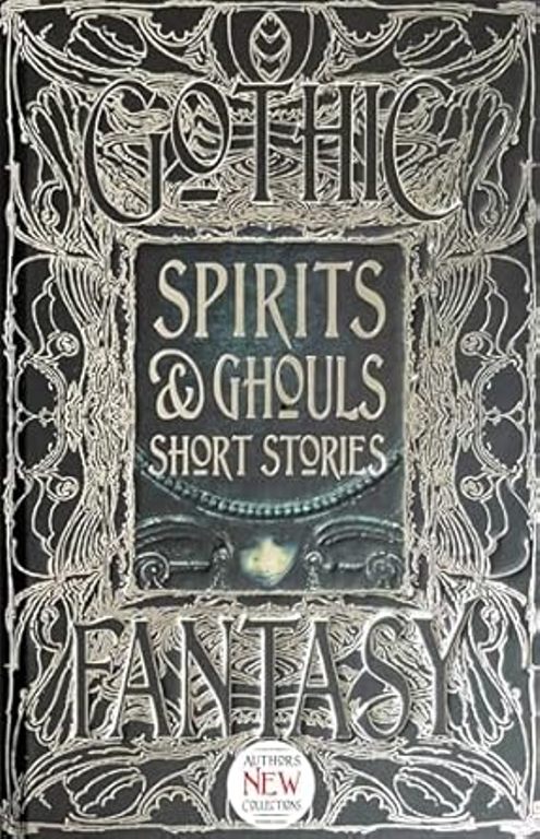 Spirits and Ghouls Short Stories Gothic Fantasy     