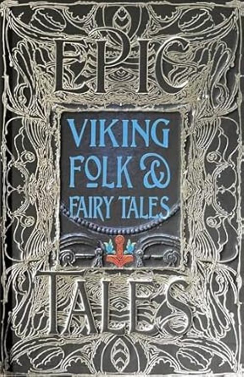Viking Folk And Fairy Tales Epic Tales Gothic Fantasy