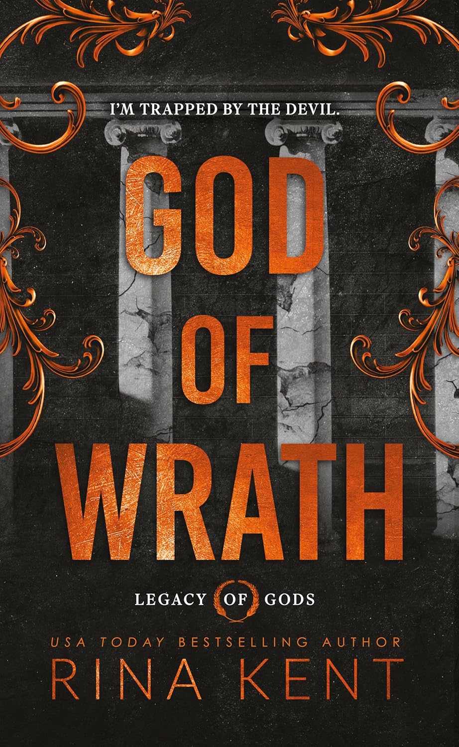 God Of Wrath Legacy Of Gods Book 3