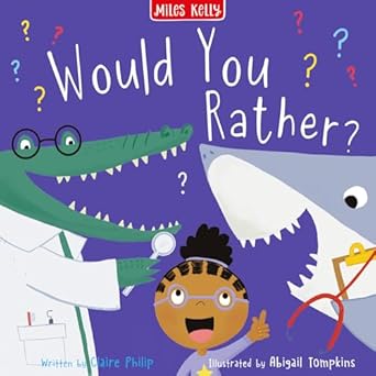 Silly Story to Share Would You Rather             