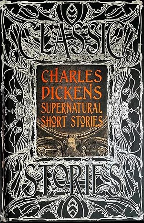 Charles Dickens Supernatural Short Stories Classic Tales