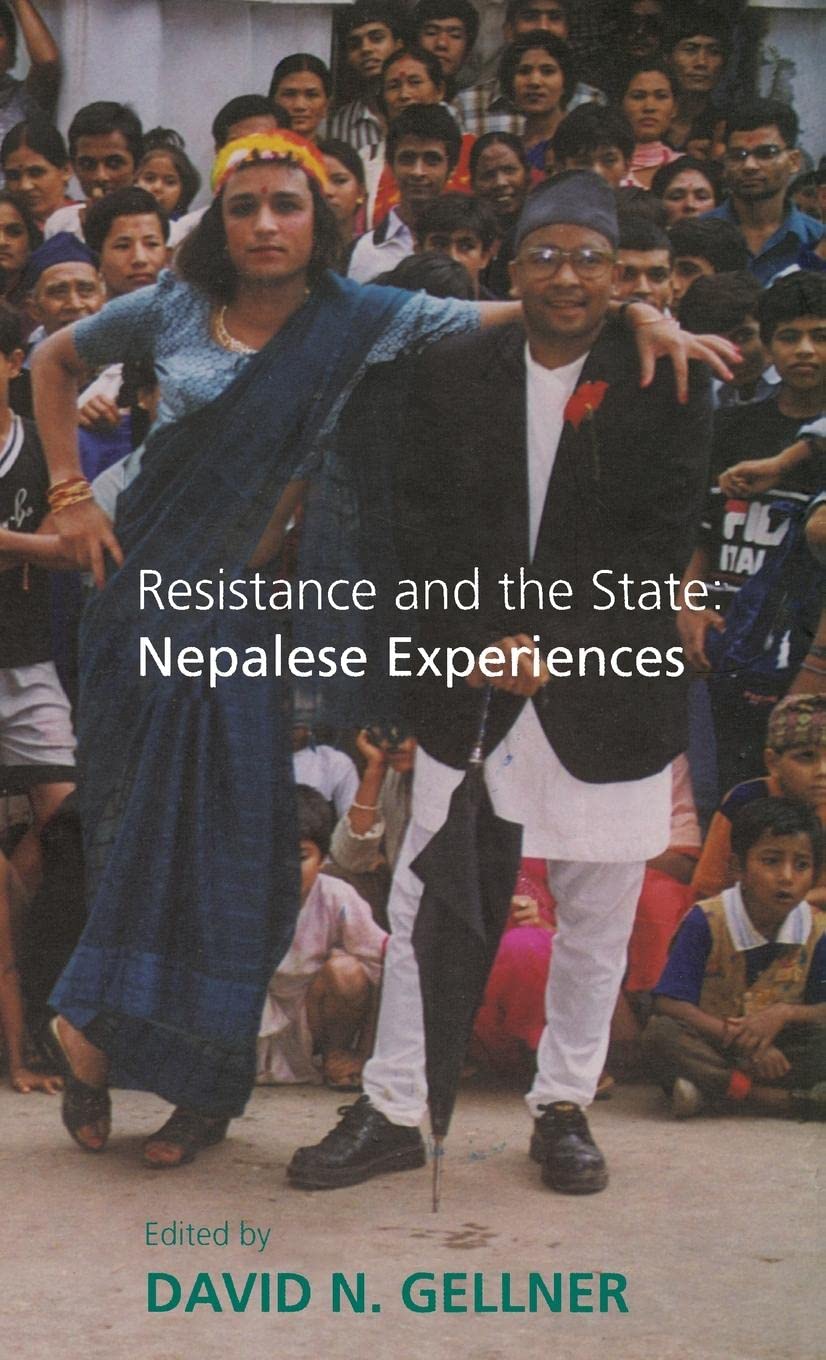 Resistance and the State Nepalese Experiences