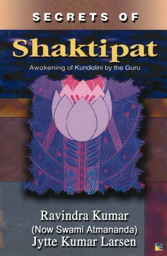 Secrets Of Shaktipat Awakening Of Kundalini By The Guru