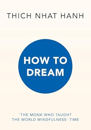 How to Dream