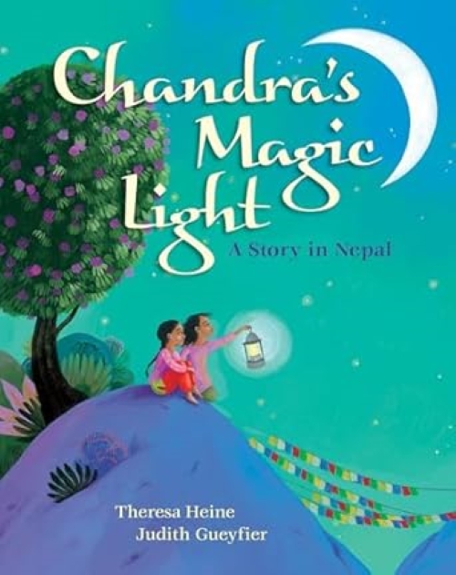 Chandras Magic Light A Story in Nepal