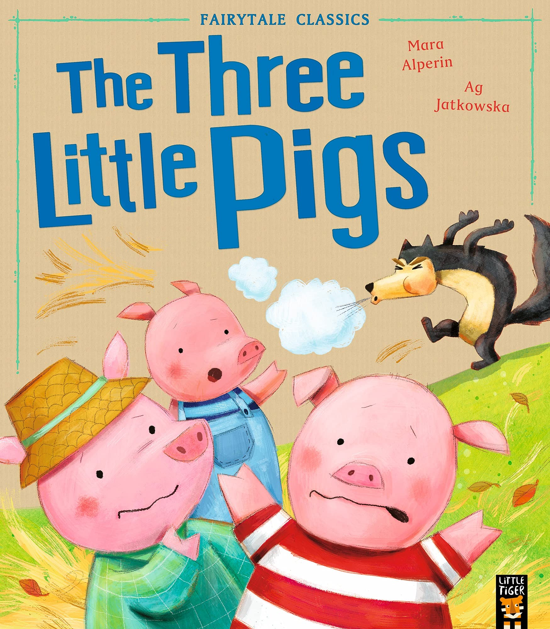 Fairytale Classics The Three Little Pig