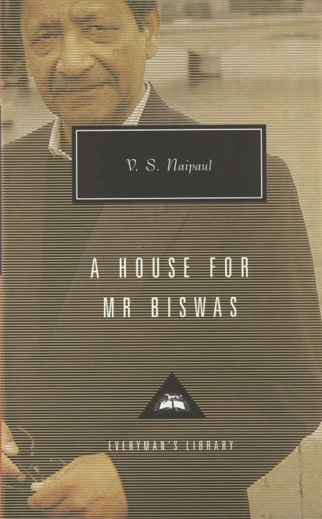 A House For Mr Biswas HB Everymans Library Classics