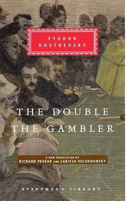 The Double and The Gambler Everymans Library