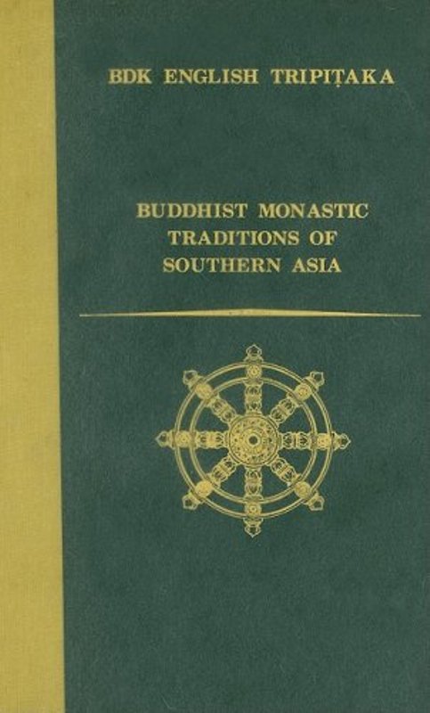 Buddhist Monastic Traditions of Southern Asia A Record of the Inner Law Sent Home from the South Seas Taisho Volume 54 Number 2125 Bdk English Tripitaka Translation Series