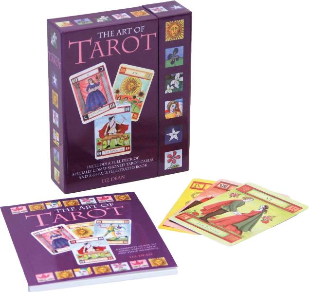 The Art of Tarot Your Complete Guide to the Tarot Cards and Their ...