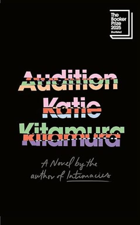 Audition Shortlisted For The Booker Prize 2025