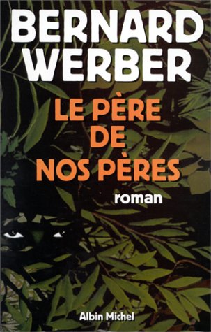 Le Pere de Nos Peres
