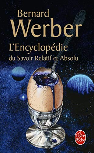 L'encyclopedie Du Savoir Relatif Et Absolu