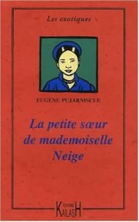La Petite Soeur De Mademoiselle Neige