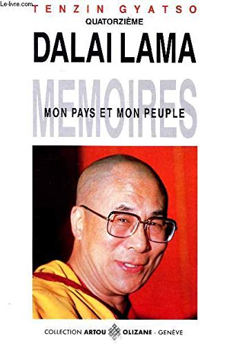 DALAI LAMA MEMOIRES MON PAYS ET MON PEUPLE