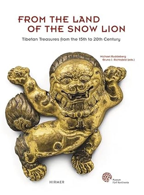 From The Land Of The Snow Lion Tibetan Treasures From The 15th To 20th Century