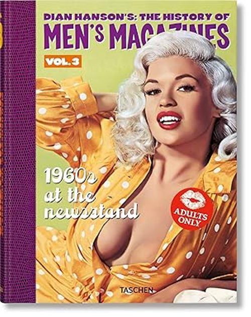 Dian Hansons The History Of Mens Magazines Vol-3 1996s at the Newsstand