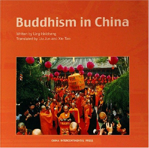 BUDDHISM IN CHINA
