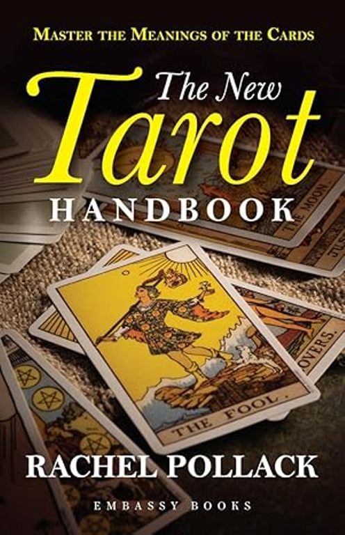 The New Tarrot Handbook Master The Meaning of The Cards