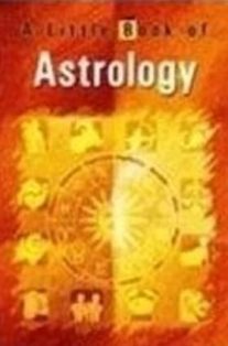 A LITTLE BOOK OF ASTROLOGY