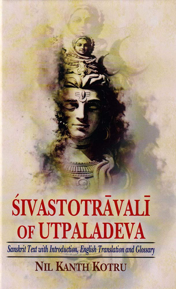 Sivastotravali of Utpaladeva