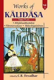 Works of Kalidasa Volume 1 Three Plays