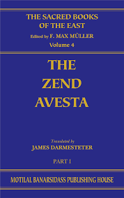 The Zend Avesta Vol. 4 Part I The Vendidad The Sacred Books of the East