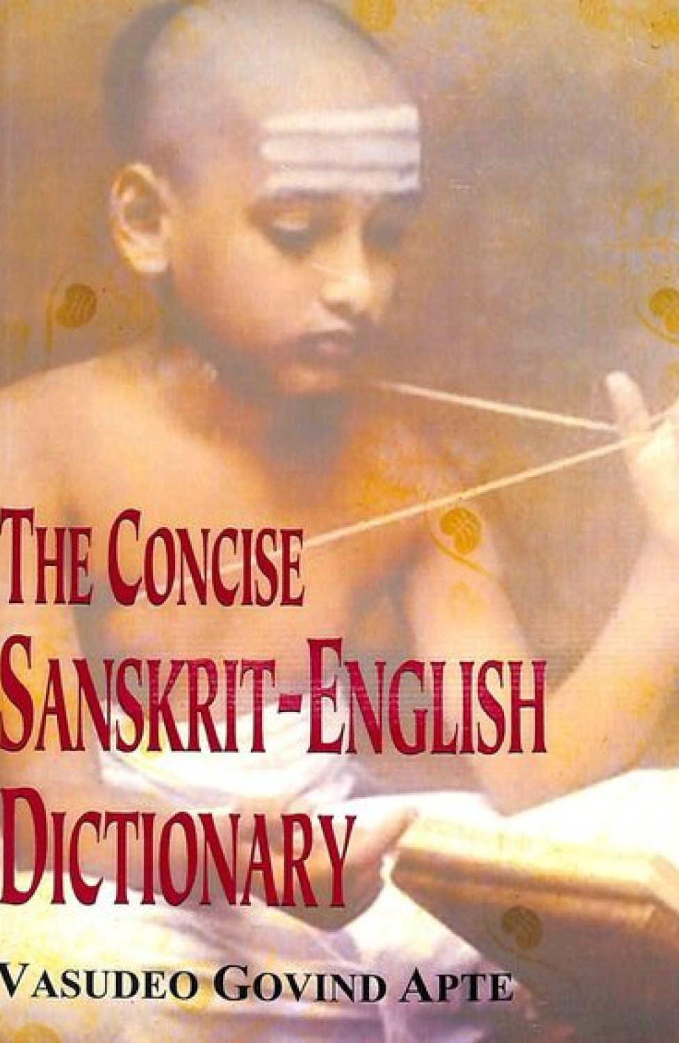 The Concise Sanskrit English Dictionary