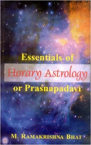 Essentials of Horary Astrology or Prasnapadavi