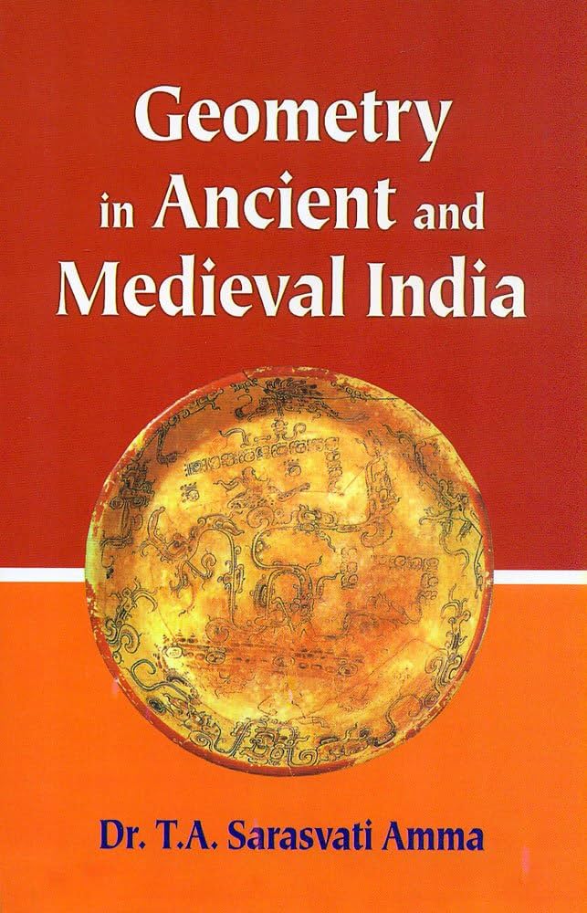 Geometry In Ancient And Medieval India