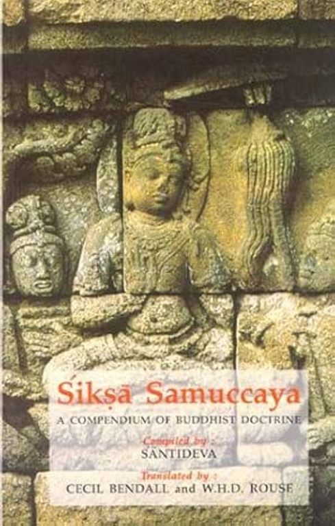 Siksa Samuccaya A Compendium of Buddhist Doctrine