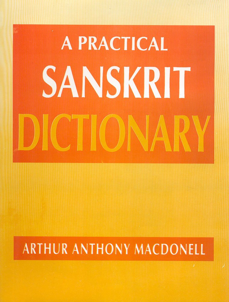 PRACTICAL SANSKRIT DICTIONARY