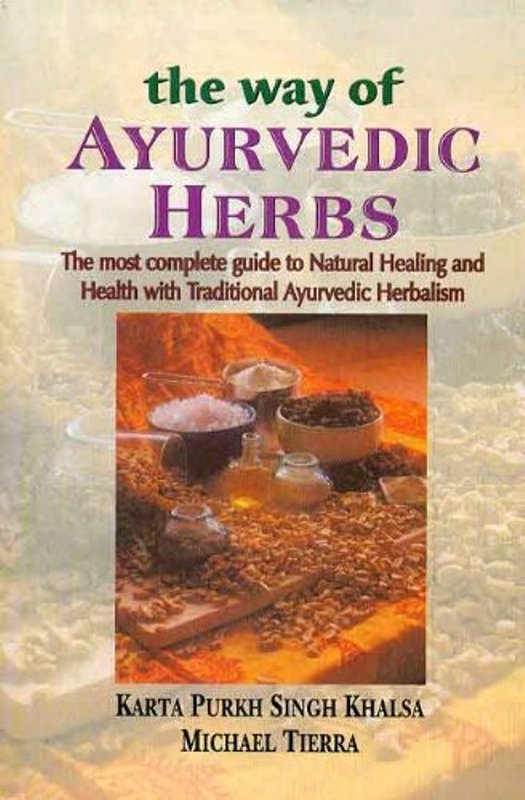 The Way of Ayurvedic Herbs 