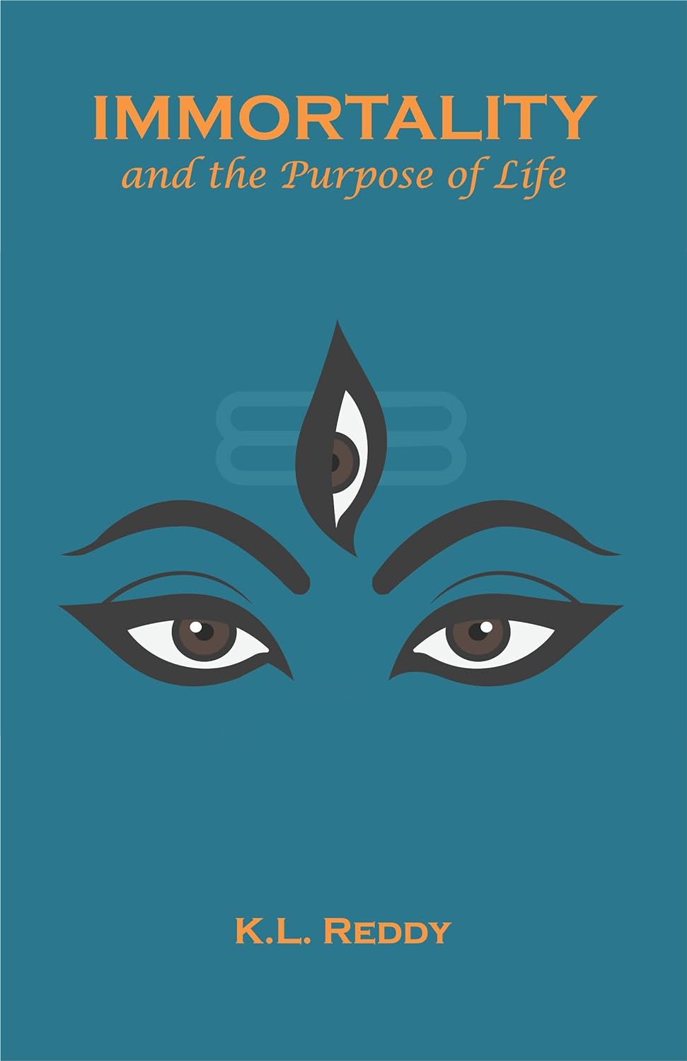 IMMORTALITY AND THE PURPOSE OF LIFE