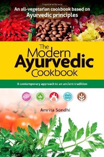 The Modern Ayurvedic Cookbook