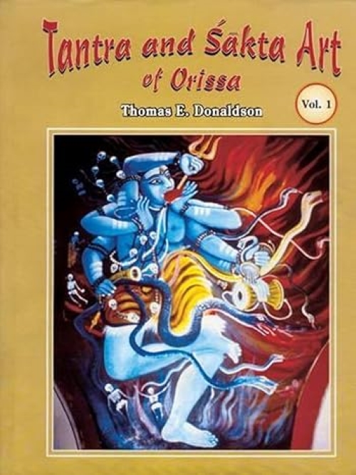 Tantra and Sakta Art of Orissa 3 Volumes Set 