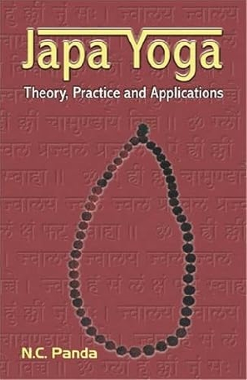 Japa Yoga Theory Practice and Applications