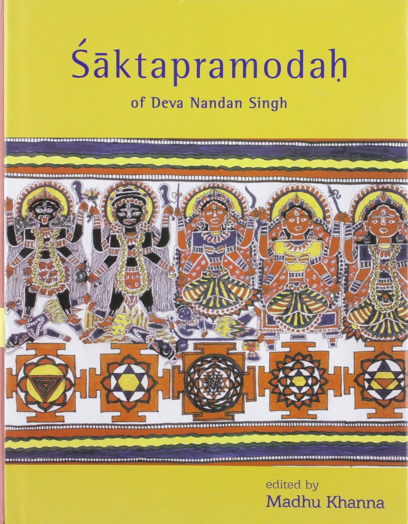 Saktapramodah Of Deva Nandan Singh 