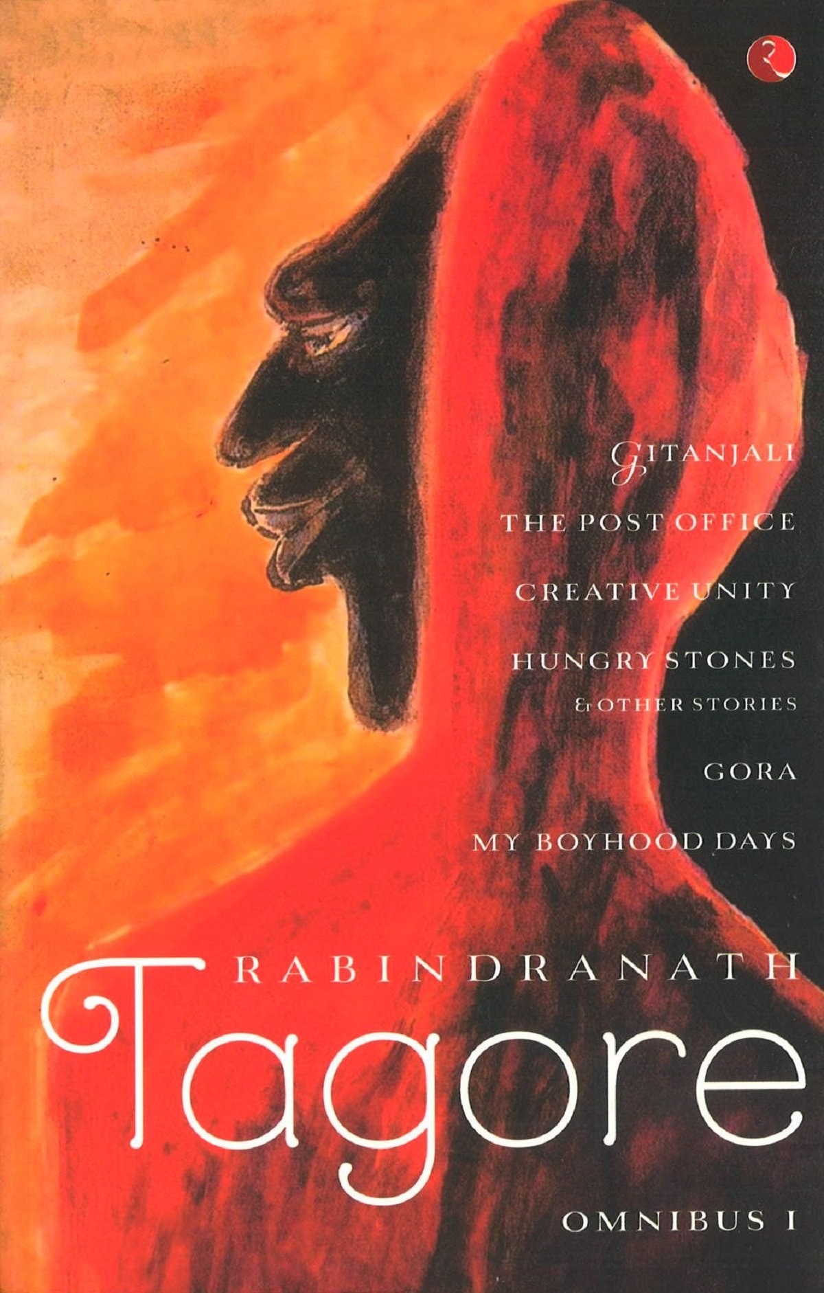 Rabindranath Tagore Omnibus Vol. 1