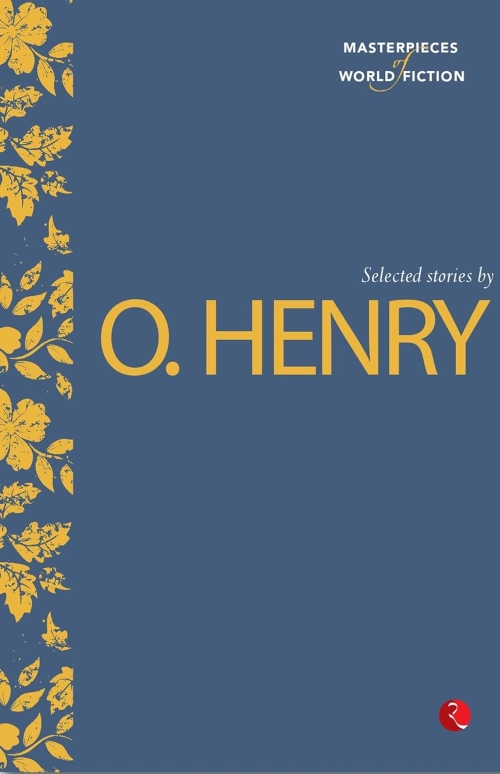 Selected Stories By O Henry