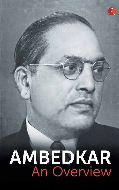 Ambedkar An Overview