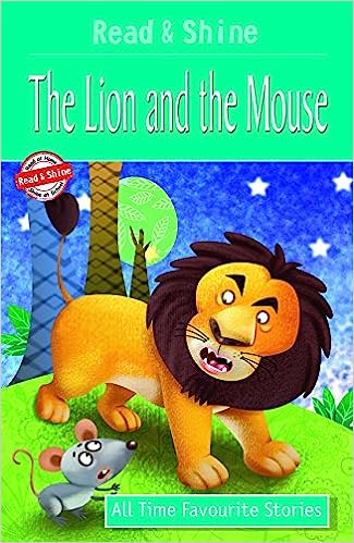 Read And Shine The Lion And The Mouse Level K All Time Favourite Stories