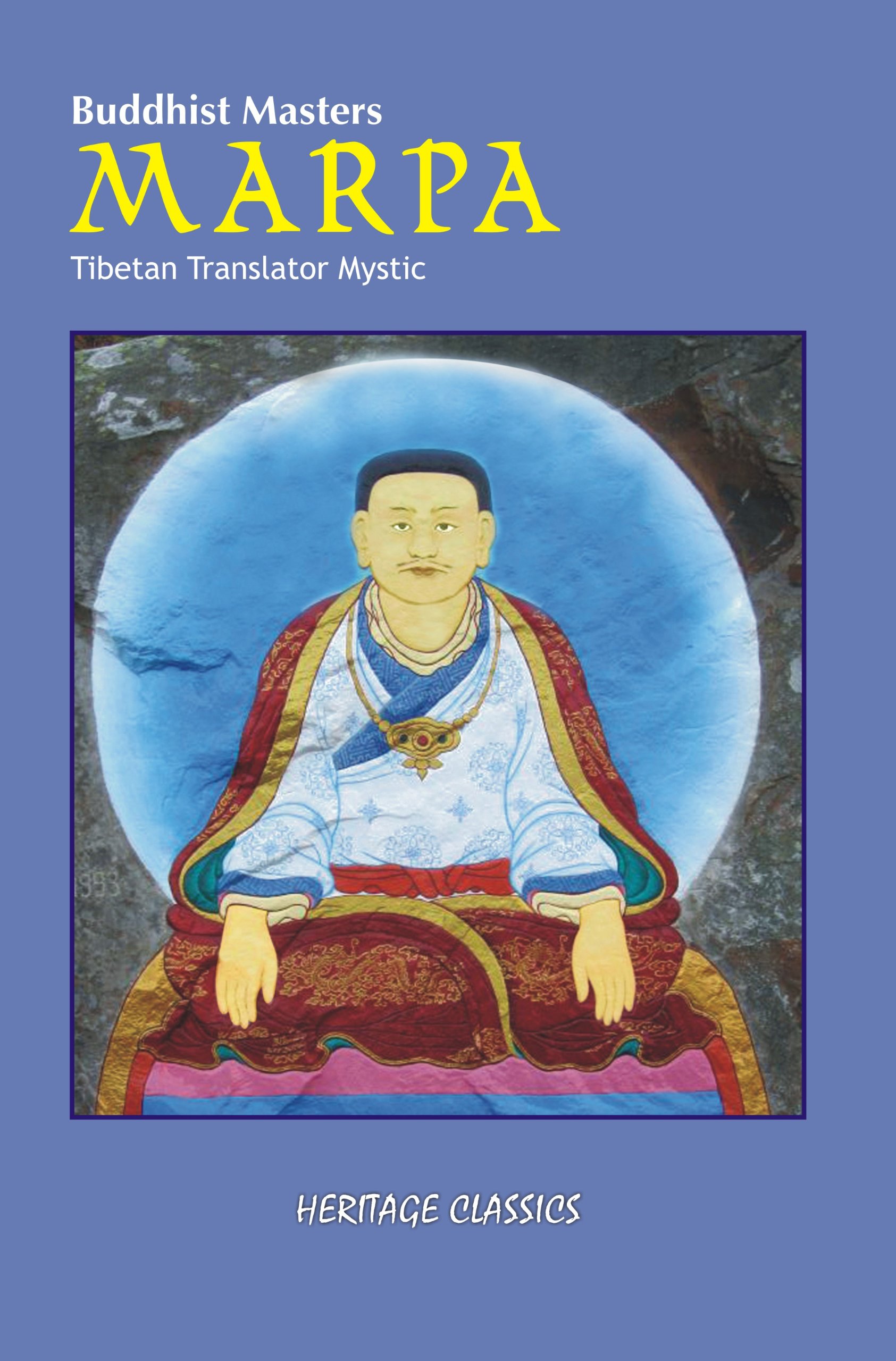 Buddhist Masters Marpa Tibetan Translaor Mystic