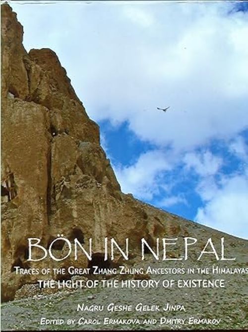 Bon in Nepal Traces of the Great Zhang Zhung Ancestors in the Himalayas