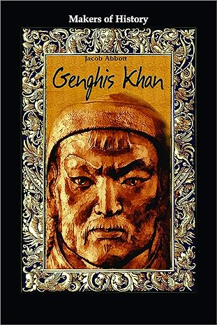 Makers of History Genghis Khan
