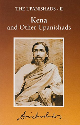 The Upanishads II Kena and Other Upanishads