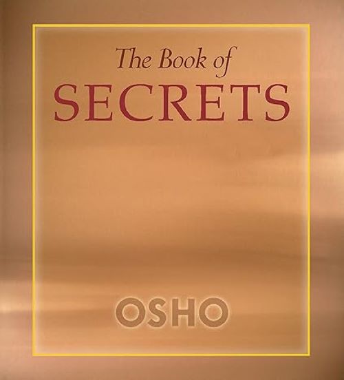 The Book of Secrets 112 keys to the Mystery Within